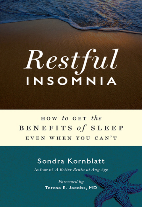 Restful Insomnia: How to Get the Benefits of Sleep Even When You Can't - FULL INSTANT DOWNLOAD | PDF DOCX EPUB