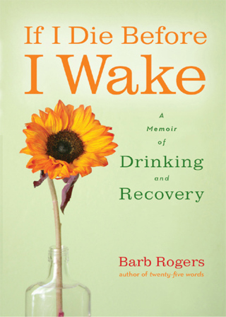 表紙画像: If I Die Before I Wake 9781573244718