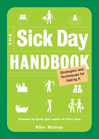 Omslagafbeelding: The Sick Day Handbook 9781573242806