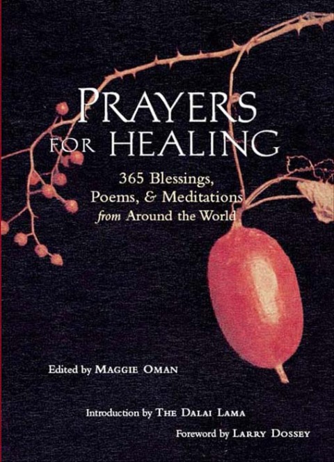 Prayers for Healing : 365 Blessings, Poems, & Meditations from Around the World (Meditations for Healing, Sacred Writings) - FULL INSTANT DOWNLOAD | PDF DOCX EPUB