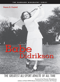 Cover image: Babe Didrikson 9781573241946