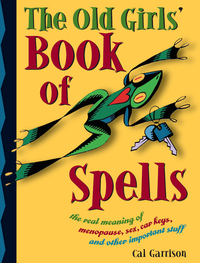 Imagen de portada: The Old Girl's Book of Spells 9781590030189