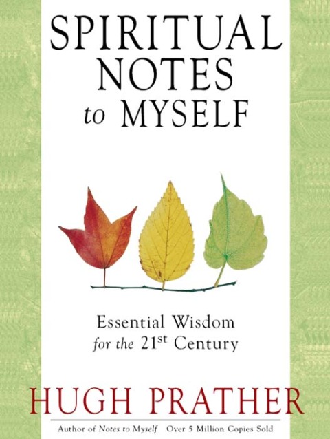 Spiritual Notes to Myself: Essential Wisdom for the 21st Century - FULL INSTANT DOWNLOAD | PDF DOCX EPUB
