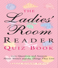 Titelbild: The Ladies' Room Reader Quiz Book 9781573249171