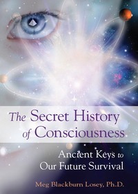 Imagen de portada: The Secret History of Consciousness 9781578634613