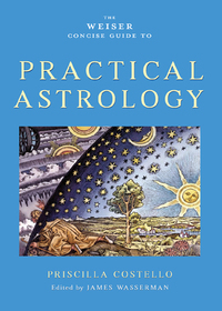 Cover image: The Weiser Concise Guide to Practical Astrology 9781578634231