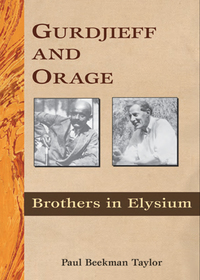 Cover image: Gurdjieff and Orage 9781578631285
