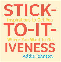 Cover image: Stick-to-it-iveness 9781573244749