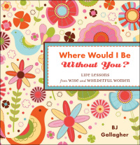 Immagine di copertina: Where Would I Be Without You? 9781573244558