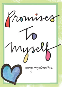Imagen de portada: Promises to Myself 9781573244022