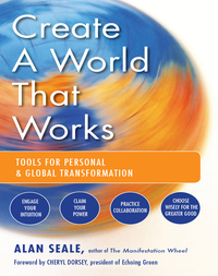 Imagen de portada: Create a World That Works 9781578634972