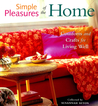 Cover image: Simple Pleasures of the Home 9781573248549