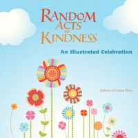 Cover image: Random Acts of Kindness: An Illustrated Celebration 9781573244848