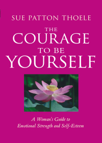 Imagen de portada: The Courage to Be Yourself 9781573245692