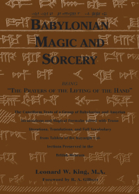 Imagen de portada: Babylonian Magic and Sorcery 9780877289340