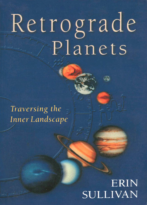 Retrograde Planets: Traversing the Inner Landscape - FULL INSTANT DOWNLOAD | PDF DOCX EPUB