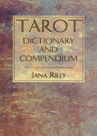 Omslagafbeelding: Tarot Dictionary and Compendium 9780877288213