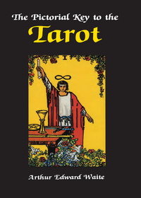 Omslagafbeelding: The Pictorial Key to the Tarot 9780877282181