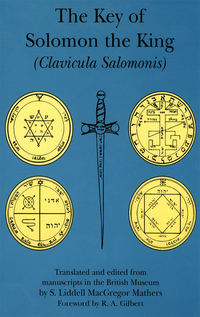Cover image: The Key of Solomon the King 9780877289319