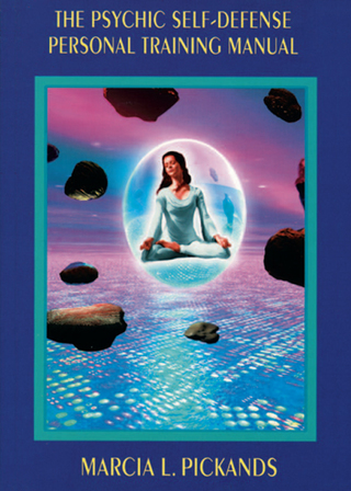 Immagine di copertina: The Psychic Self-Defense Personal Training Manual 9781578630042