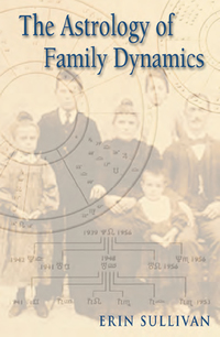 Omslagafbeelding: The Astrology of Family Dynamics 9781578631797