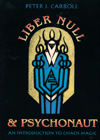 Cover image: Liber Null & Psychonaut 9780877286394