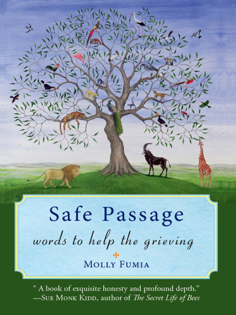 Safe Passage : Words to Help the Grieving - FULL INSTANT DOWNLOAD | PDF DOCX EPUB