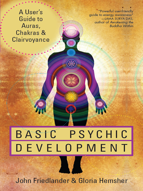 Basic Psychic Development: A User's Guide to Auras, Chakras & Clairvoyance - FULL INSTANT DOWNLOAD | PDF DOCX EPUB