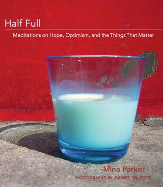 Cover image: Half Full 9781573242936