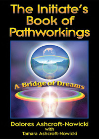 Titelbild: The Initiate's Book of Pathworkings 9781578631193