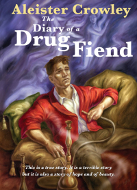 Cover image: The Diary of a Drug Fiend 9781578634941