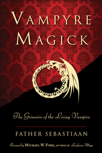 Cover image: Vampyre Magick 9781578635047