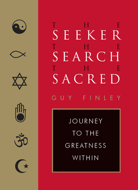 The Seeker, the Search, the Sacred: Journey to the Greatness Within - FULL INSTANT DOWNLOAD | PDF DOCX EPUB