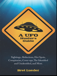 Omslagafbeelding: A UFO Hunter's Guide 9781578634873