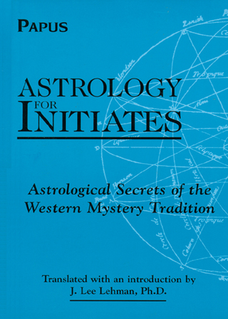 表紙画像: Astrology for Initiates 9780877288947