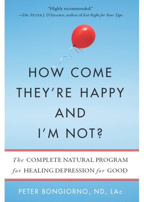 How Come They're Happy and I'm Not? : The Complete Natural Program for Healing Depression for Good - FULL INSTANT DOWNLOAD | PDF DOCX EPUB
