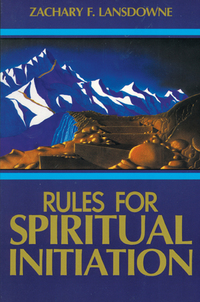 Cover image: Rules for Spiritual Initiation 9780877287070