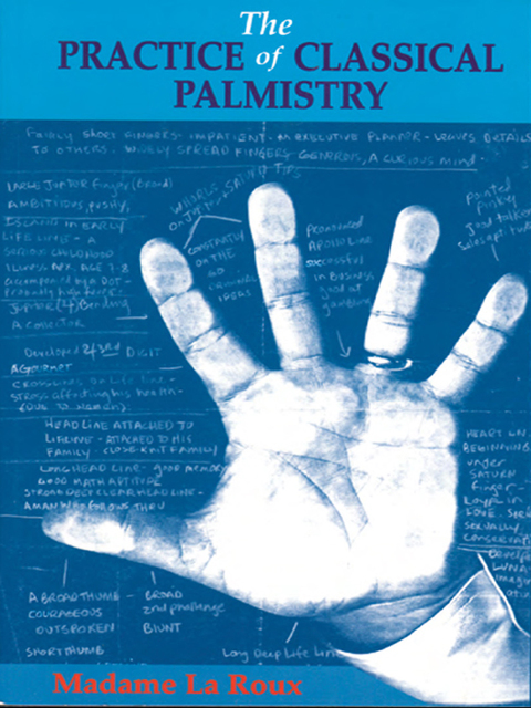 The Practice of Classical Palmistry - FULL INSTANT DOWNLOAD | PDF DOCX EPUB