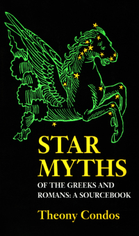 Cover image: Star Myths of the Greeks and Romans 9781890482930