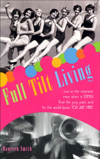 Imagen de portada: Full Tilt Living 9781590030004