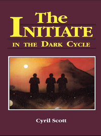 Titelbild: The Initiate in the Dark Cycle 9780877283621