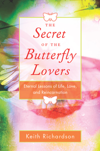表紙画像: Secret of the Butterfly Lovers 9781578633951