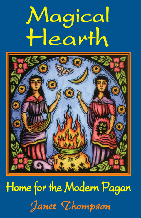 Magical Hearth: Home for the Modern Pagan - FULL INSTANT DOWNLOAD | PDF DOCX EPUB