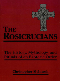 Imagen de portada: The Rosicrucians 9780877289203