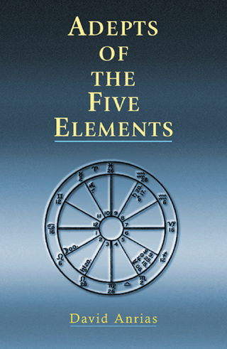 Cover image: Adepts of the Five Elements 9781578632046