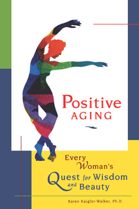 Cover image: Positive Aging 9781573240840