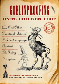 Cover image: Goblinproofing One's Chicken Coop 9781573245326