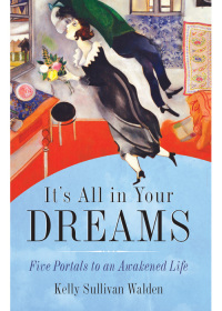 Titelbild: It's All in Your Dreams 9781573245906