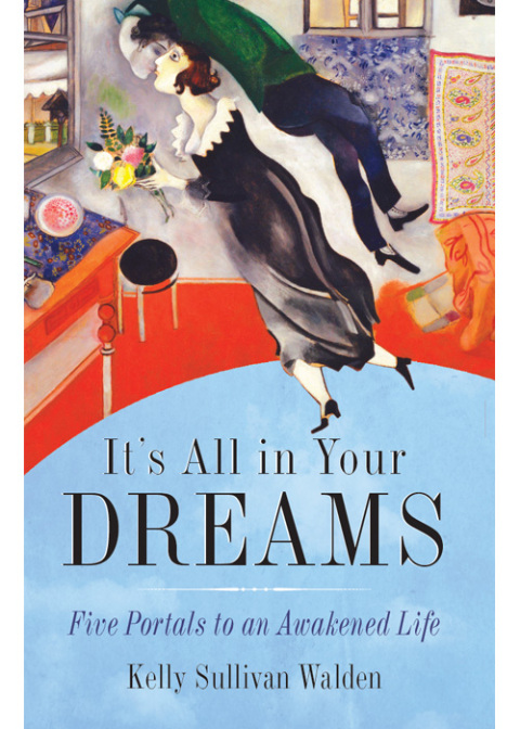 It's All in Your Dreams : How to Interpret Your Sleeping Dreams to Make Your Waking Dreams Come True - FULL INSTANT DOWNLOAD | PDF DOCX EPUB