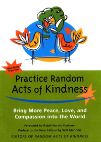 Omslagafbeelding: Practice Random Acts of Kindness 9781573242721